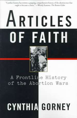 Articles of Faith de Cynthia Gorney