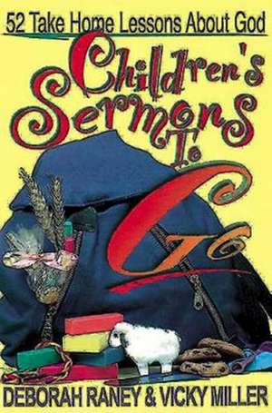 Children's Sermons to Go de Deborah Raney