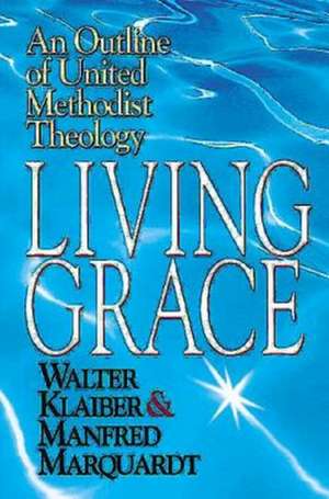 Living Grace de Walter Klaiber