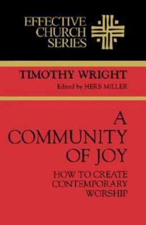 A Community of Joy de Tim Wright