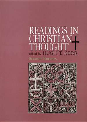 Readings in Christian Thought: Second Edition de H. Kerr