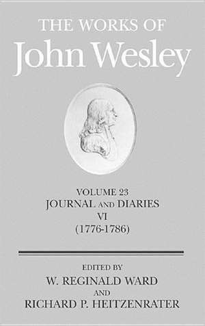 The Works of John Wesley Volume 23 de John Wesley