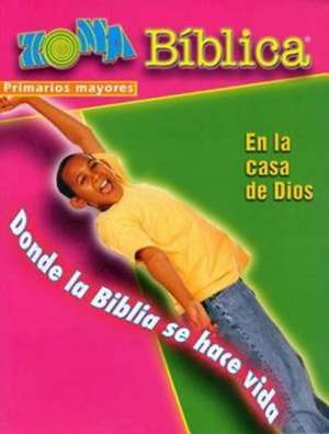 Bzlive in Gods House Older Elem Leader's Guide- Spanish de various