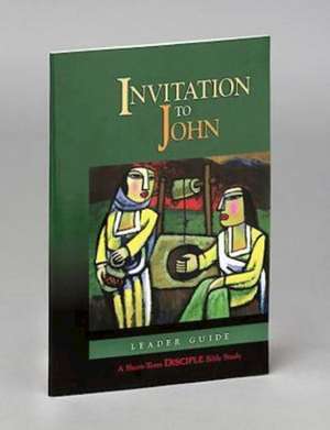 Invitation to John Leader's Guide de Robert D. Kysar