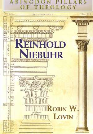 Reinhold Niebuhr de Robin W. Lovin