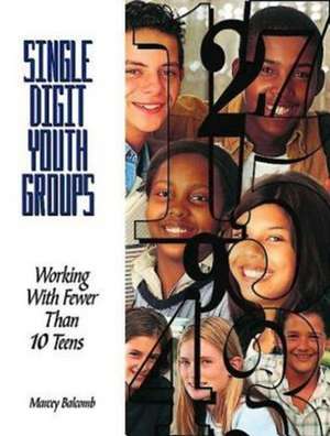 Single-Digit Youth Groups de Marcey Balcomb