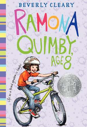 Ramona Quimby, Age 8: A Newbery Honor Award Winner de Beverly Cleary