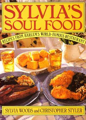 Sylvia's Soul Food de Sylvia Woods