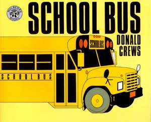 School Bus de Donald Crews