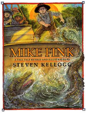 Mike Fink de Steven Kellogg