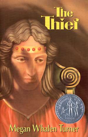 The Thief: A Newbery Honor Award Winner de Megan Whalen Turner