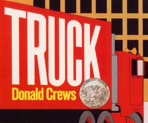 Truck Board Book: A Caldecott Honor Award Winner de Donald Crews