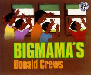 Bigmama's de Donald Crews