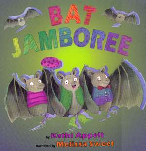 Bat Jamboree de Kathi Appelt