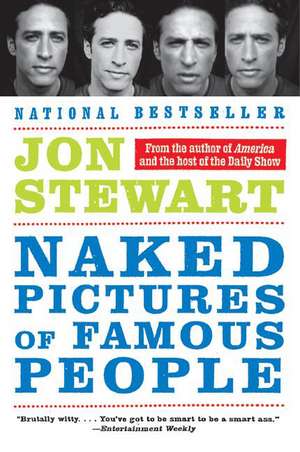 Naked Pictures of Famous People de Jon Stewart