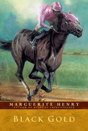 Black Gold de Marguerite Henry