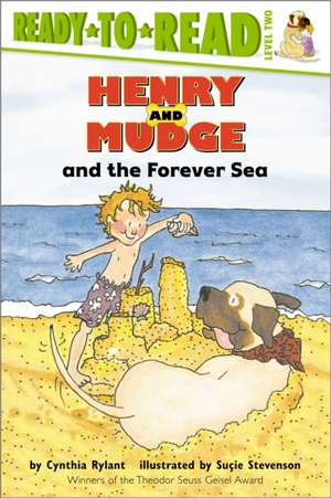 Henry and Mudge and the Forever Sea de Cynthia Rylant