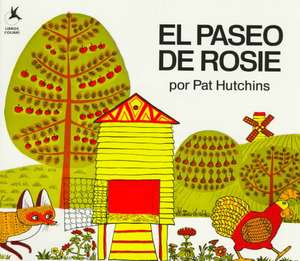 El Paseo de Rosie de Pat Hutchins