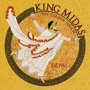 King Midas: The Golden Touch de Demi