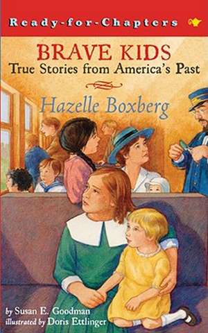 Hazelle Boxberg de Susan E. Goodman