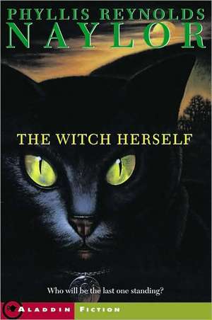 The Witch Herself de Phyllis Reynolds Naylor