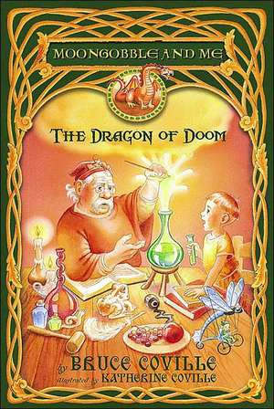 The Dragon of Doom de Bruce Coville