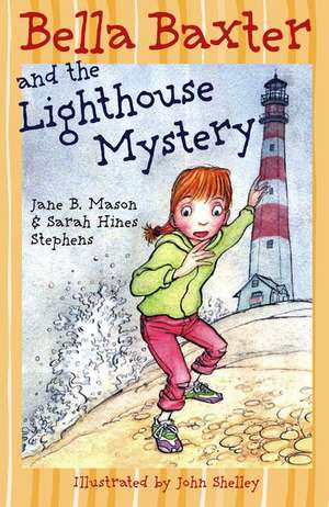 Bella Baxter and the Lighthouse Mystery de Jane B Mason