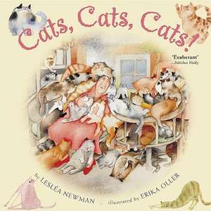 Cats, Cats, Cats! de Leslea Newman