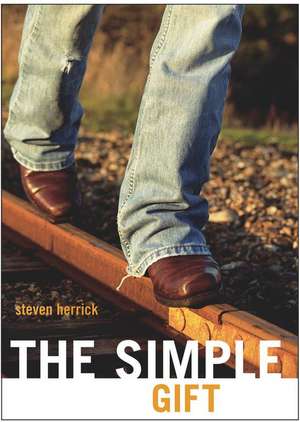 The Simple Gift de Steven Herrick