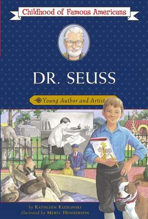 Dr. Seuss: Young Author and Artist de Kathleen V. Kudlinski