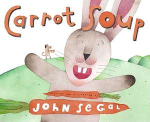 Carrot Soup de John Segal