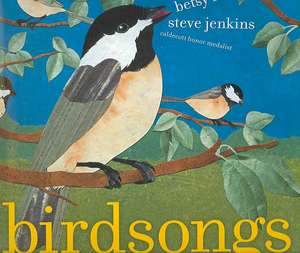 Birdsongs de Betsy Franco-Feeney