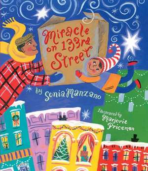 Miracle on 133rd Street de Sonia Manzano