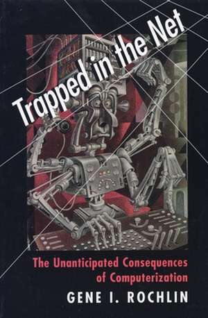 Trapped in the Net de Gene I. Rochlin