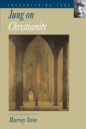 Jung on Christianity de C. G. Jung