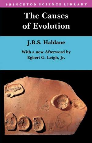 The Causes of Evolution By E.G. Leigh Jr.) de John Burdon Haldane