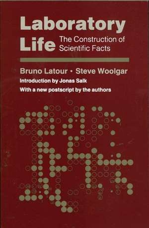 Laboratory Life de Bruno Latour