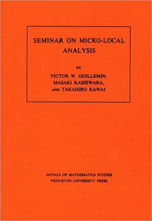 Seminar on Micro–Local Analysis. (AM–93), Volume 93 de Victor Guillemin