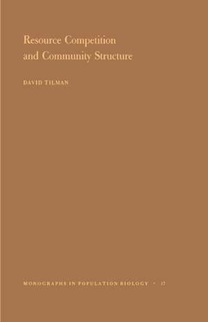 Resource Competition and Community Structure de David Tilman