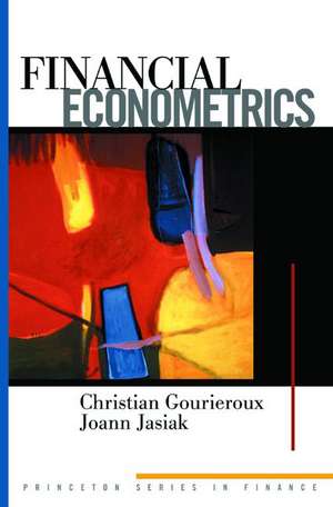 Financial Econometrics – Problems, Models, and Methods de Christian Gourieroux