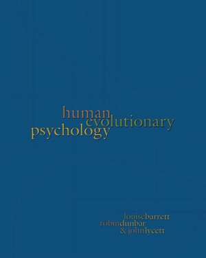 Human Evolutionary Psychology de Louise Barrett