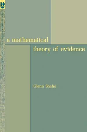 A Mathematical Theory of Evidence de Glenn Shafer