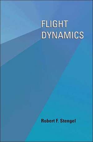 Flight Dynamics de Robert F. Stengel