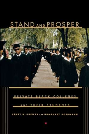 Stand and Prosper de Henry N. Drewry
