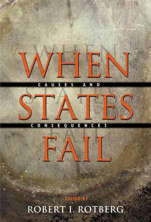 When States Fail de Robert I. Rotberg