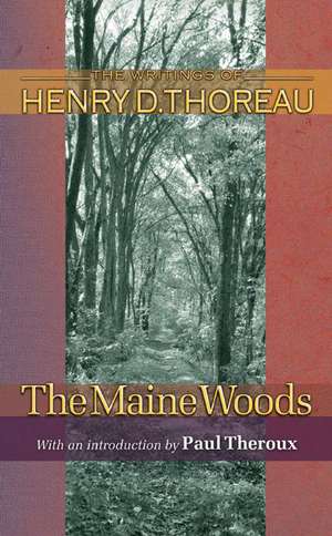 The Maine Woods de Henry David Thoreau