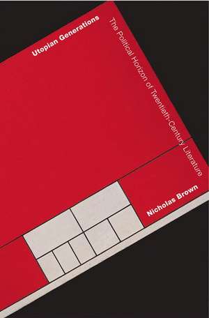 Utopian Generations de Nicholas Brown