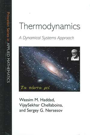 Thermodynamics – A Dynamical Systems Approach de Wassim M. Haddad