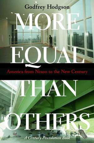 More Equal Than Others de Godfrey Hodgson