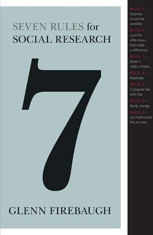 Seven Rules for Social Research de Glenn Firebaugh